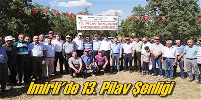 İmirli´de 13. Pilav Şenliği