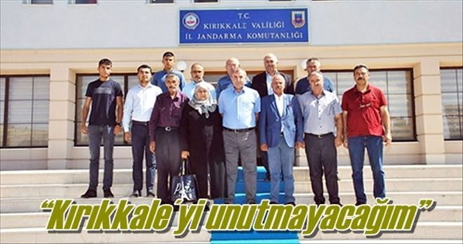 ?Kırıkkale´yi unutmayacağım?