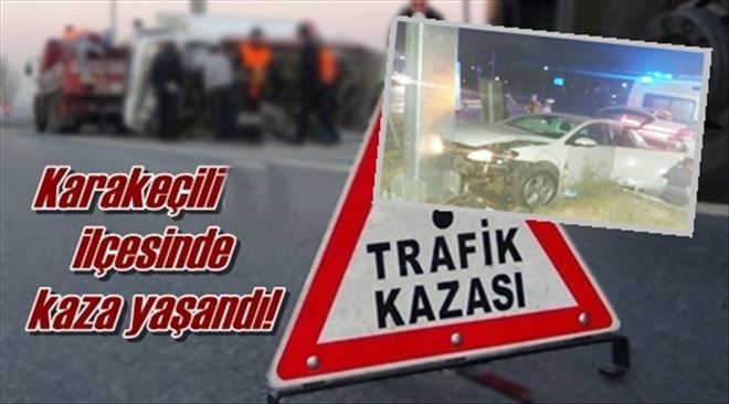 Karakeçili´de kaza!