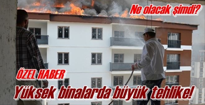 Bütün binalar tehlikede!