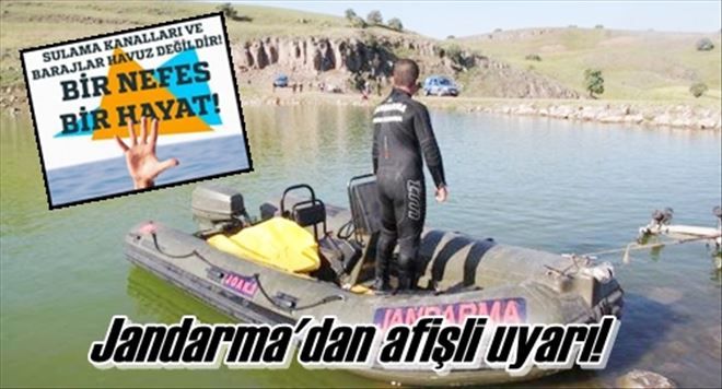 Jandarma´dan afişli uyarı!