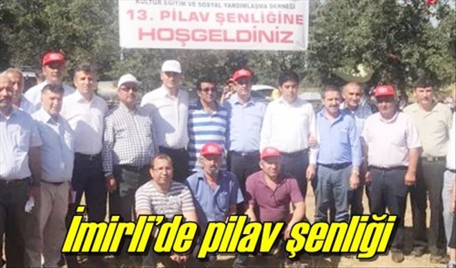 İmirli´de pilav şenliği