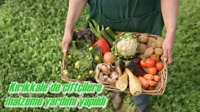 Kırıkkale´de çiftçilere  malzeme yardımı yapıldı 