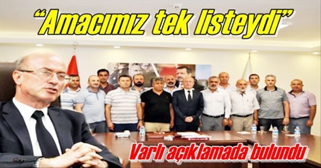 ?Amacımız tek listeydi?
