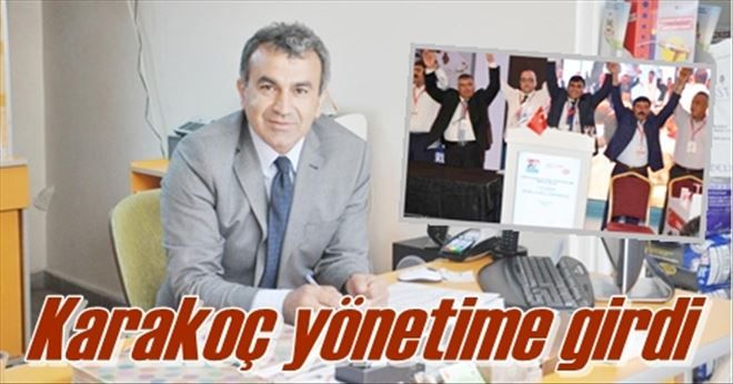 Karakoç yönetime girdi