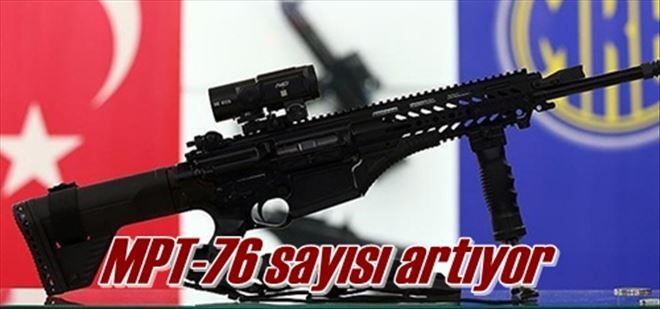 MPT-76 sayısı artıyor