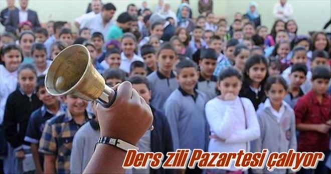 Ders zili Pazartesi çalıyor
