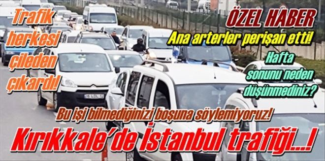Trafik herkesi çileden çıkardı!