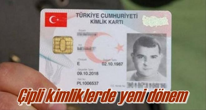 Çipli kimliklerde yeni dönem