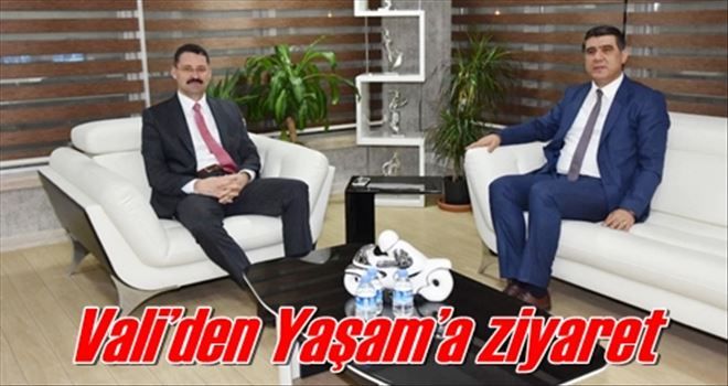 Vali´den Yaşam´a ziyaret