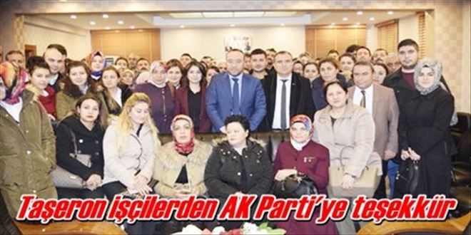 Taşeron işçilerden AK Parti´ye teşekkür