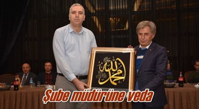 Şube müdürüne veda