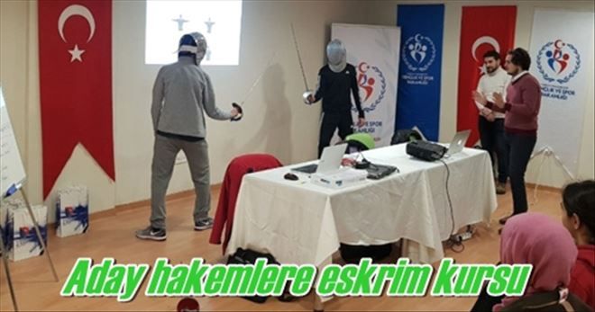 Aday hakemlere eskrim kursu