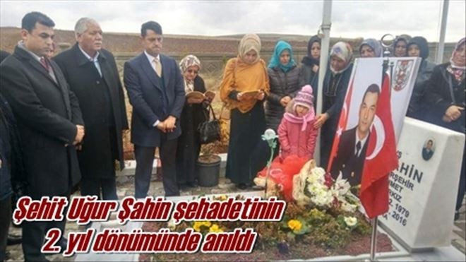 Şehit Uğur Şahin şehadetinin 2. yıl dönümünde anıldı