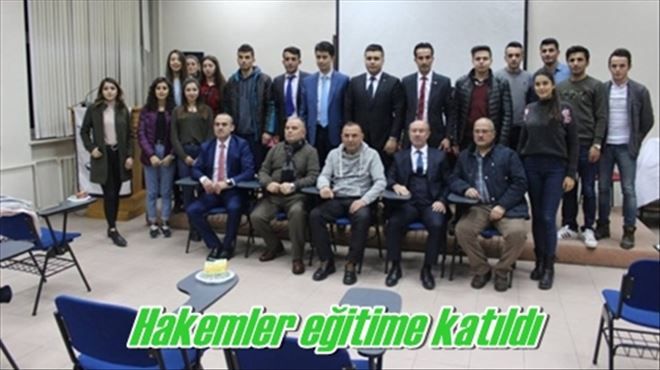 Hakemler eğitime katıldı