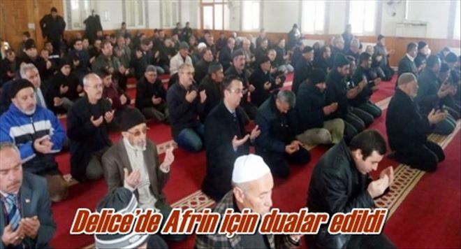 Delice´de Afrin için dualar edildi 