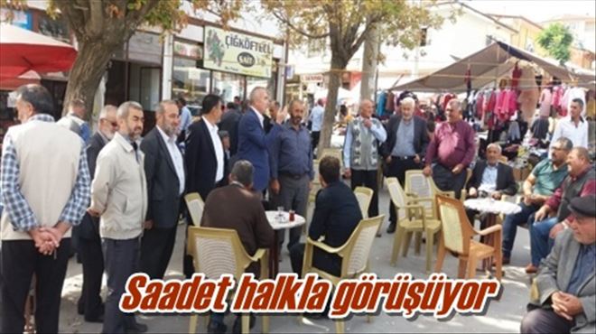 Saadet halkla görüşüyor