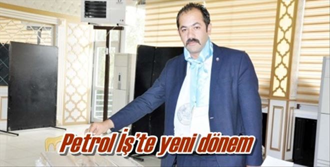 Petrol İş´te yeni dönem