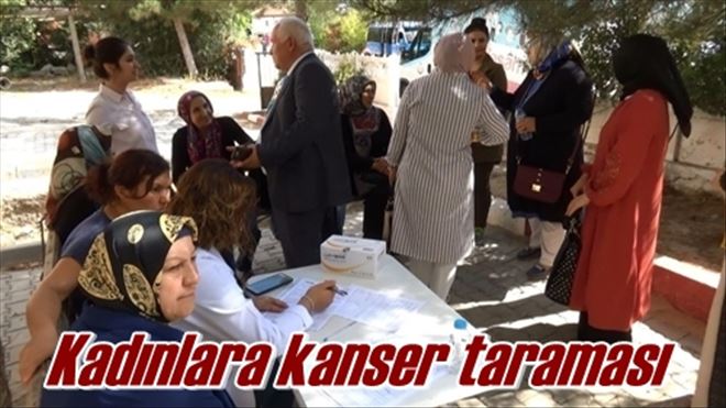 Kadınlara kanser taraması