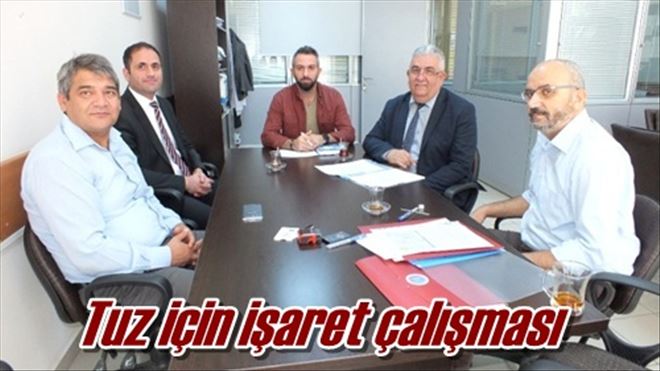 Tuz için işaret çalışması