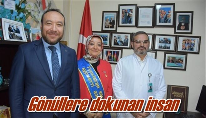 Gönüllere dokunan insan