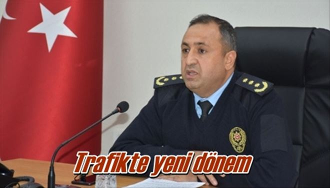 Trafikte yeni dönem