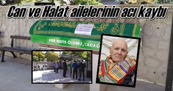 Can ve Halat ailelerinin acı kaybı