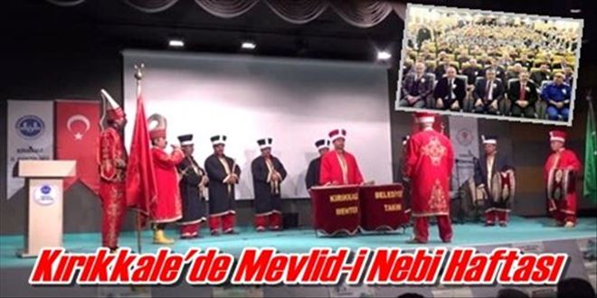 Kırıkkale´de Mevlid-i Nebi Haftası