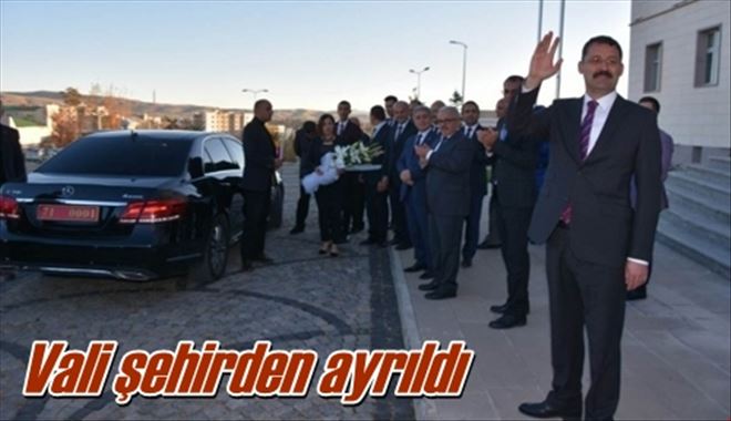 Vali şehirden ayrıldı
