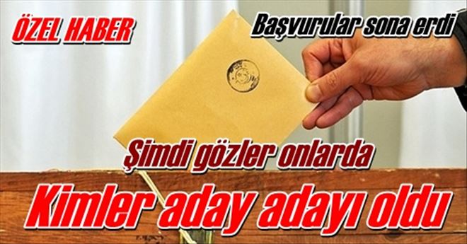 Başvurular sona erdi