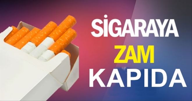 Sigaraya zam mı geliyor?