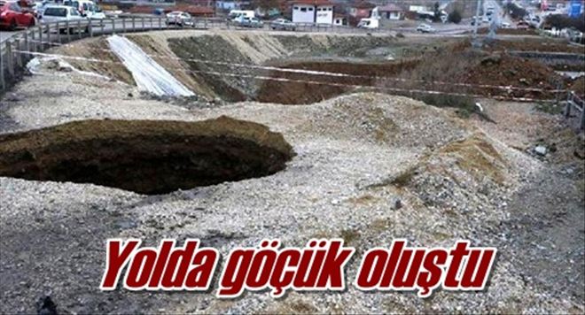 Yolda göçük oluştu