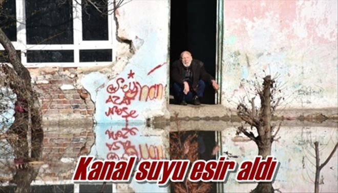 Kanal suyu esir aldı