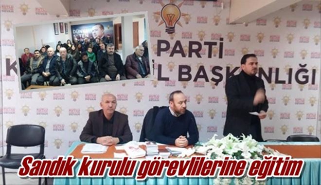 Sandık kurulu görevlilerine eğitim