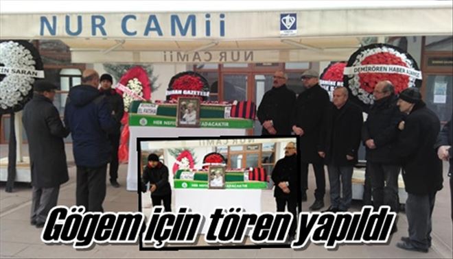 Gögem dualarla uğurlandı