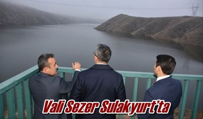 Vali Sezer Sulakyurt´ta