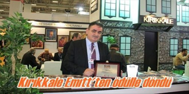 Kırıkkale Emıtt´ten ödülle döndü