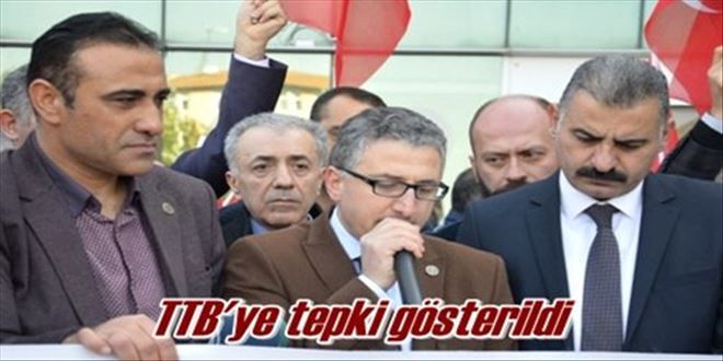 TTB´ye tepki gösterildi