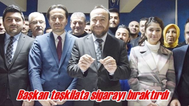 Başkan teşkilata sigarayı bıraktırdı