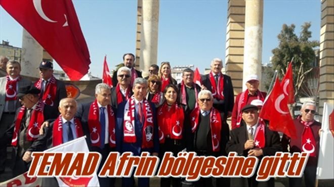TEMAD Afrin bölgesine gitti