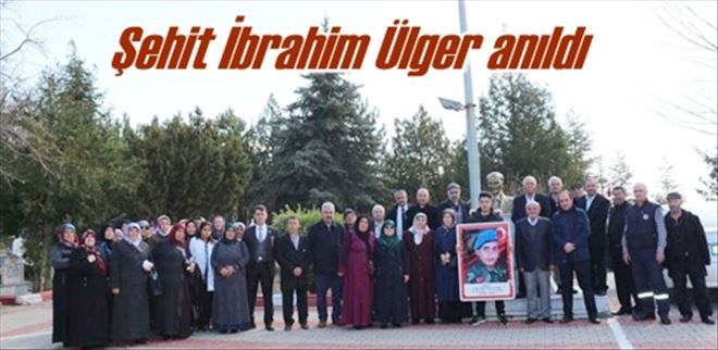 Şehit İbrahim Ülger anıldı