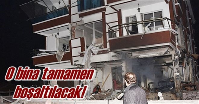 O bina boşaltılacak!