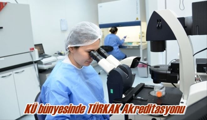 KÜ Bünyesinde TÜRKAK Akreditasyonu 