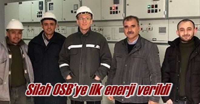 Silah OSB´ye ilk enerji verildi