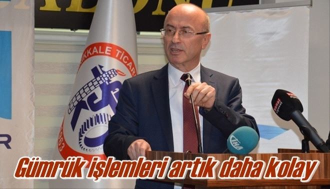 Gümrük işlemleri artık daha kolay