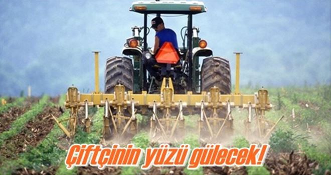 Çiftçinin yüzü gülecek!