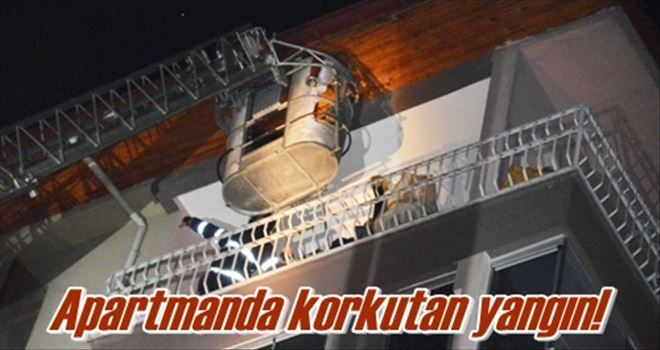 Yangın paniğe sebep oldu!