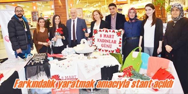 Farkındalık yaratmak amacıyla stant açıldı