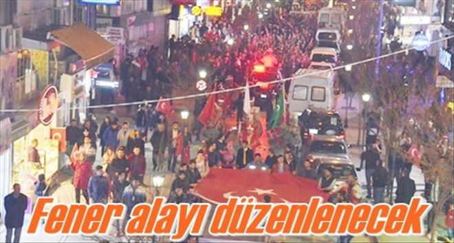 Fener alayı düzenlenecek