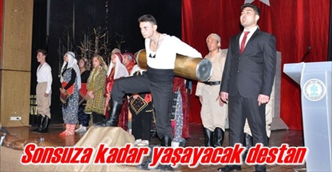 Sonsuza kadar yaşayacak destan